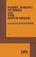 Lucille Fletcher - Sorry, Wrong Number and the Hitch-hiker, Häftad. Tillgänglighet: Lägg i varukorg