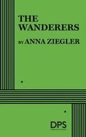 Anna Ziegler - Wanderers, Häftad. Tillgänglighet: Lägg i varukorg