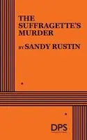 Sandy Rustin - Suffragette's Murder, Häftad. Tillgänglighet: Lägg i varukorg