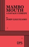 John Leguizamo - Mambo Mouth, Häftad