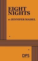 Jennifer Maisel - Eight Nights, Häftad. Tillgänglighet: Lägg i varukorg