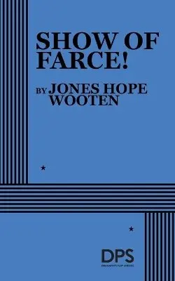 Jones Hope Wooten - Show of Farce!, Häftad. Tillgänglighet: Lägg i varukorg