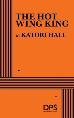 Katori Hall - Hot Wing King, Häftad. Tillgänglighet: Lägg i varukorg