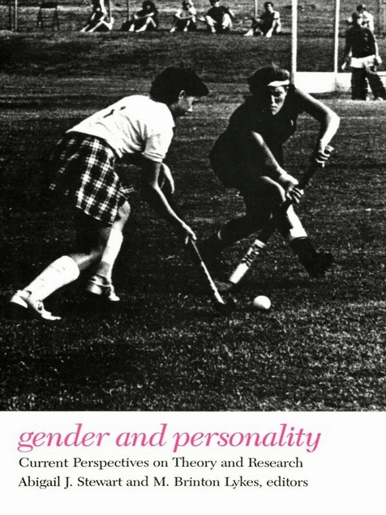 Abigail J. Stewart, M. Brinton Lykes - Gender and Personality, Häftad. Tillgänglighet: Tillfälligt slut
