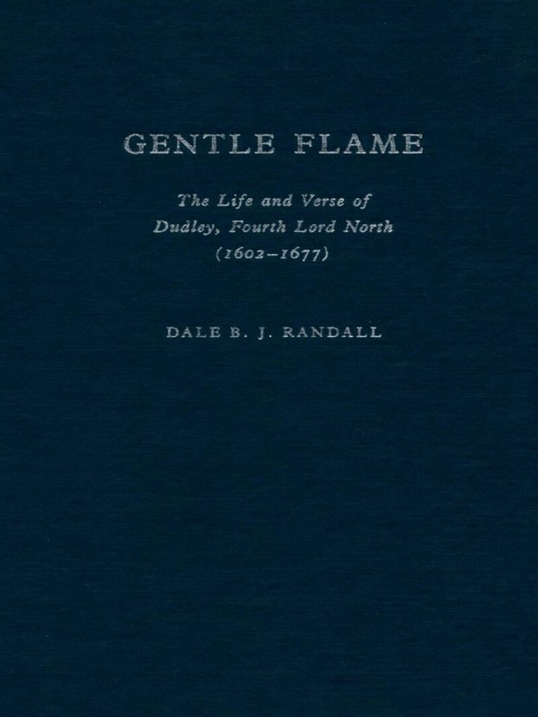 Dale B. J. Randall - Gentle Flame, Inbunden. Tillgänglighet: Tillfälligt slut