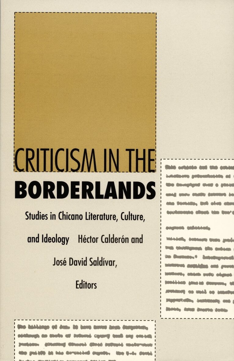 Héctor Calderón, José David Saldívar - Criticism in the Borderlands, Inbunden. Tillgänglighet: Tillfälligt slut