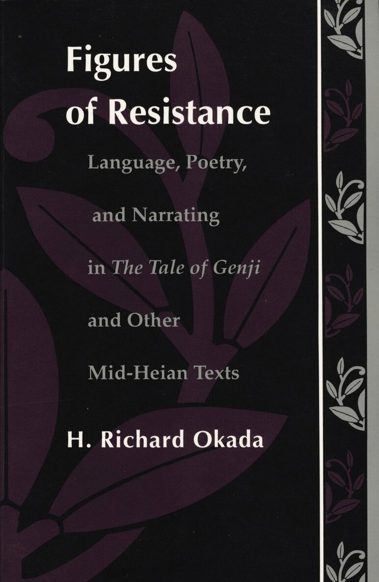 Richard H. Okada - Figures of Resistance, Inbunden. Tillgänglighet: Tillfälligt slut