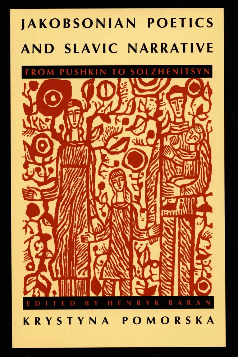 Krystyna Pomorska - Jakobsonian Poetics and Slavic Narrative, Inbunden. Tillgänglighet: Tillfälligt slut