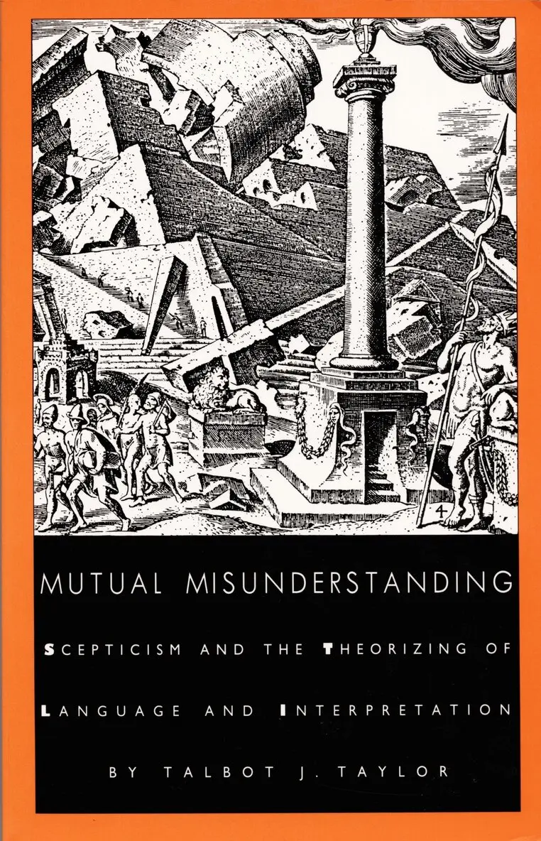 Talbot J. Taylor - Mutual Misunderstanding, Inbunden. Tillgänglighet: Tillfälligt slut