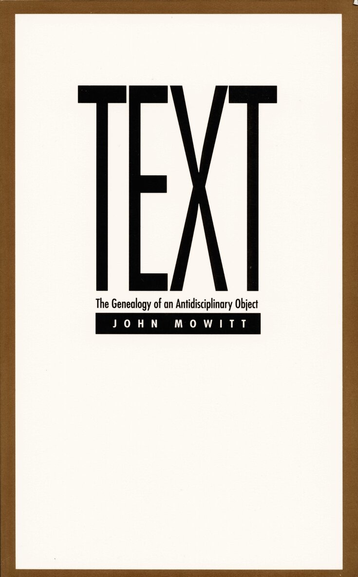 John Mowitt - Text, Inbunden. Tillgänglighet: Tillfälligt slut