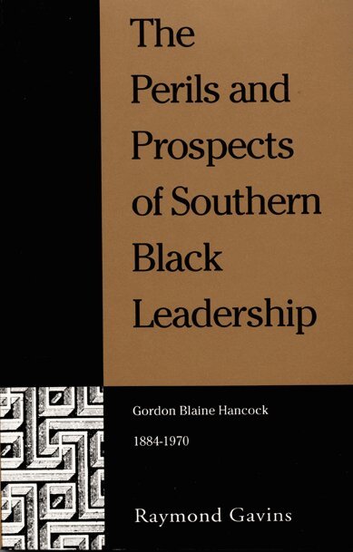 Raymond Gavins - Perils and Prospects of Southern Black Leadership, Häftad. Tillgänglighet: Tillfälligt slut