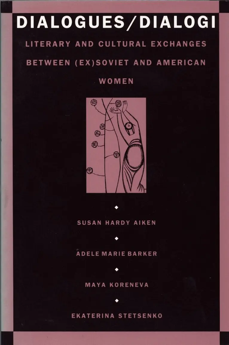 Susan Aiken, Adele Marie Barker, Maya Koreneva, Ekaterina Stetsenko - Dialogues/Dialogi, Inbunden. Tillgänglighet: Tillfälligt slut