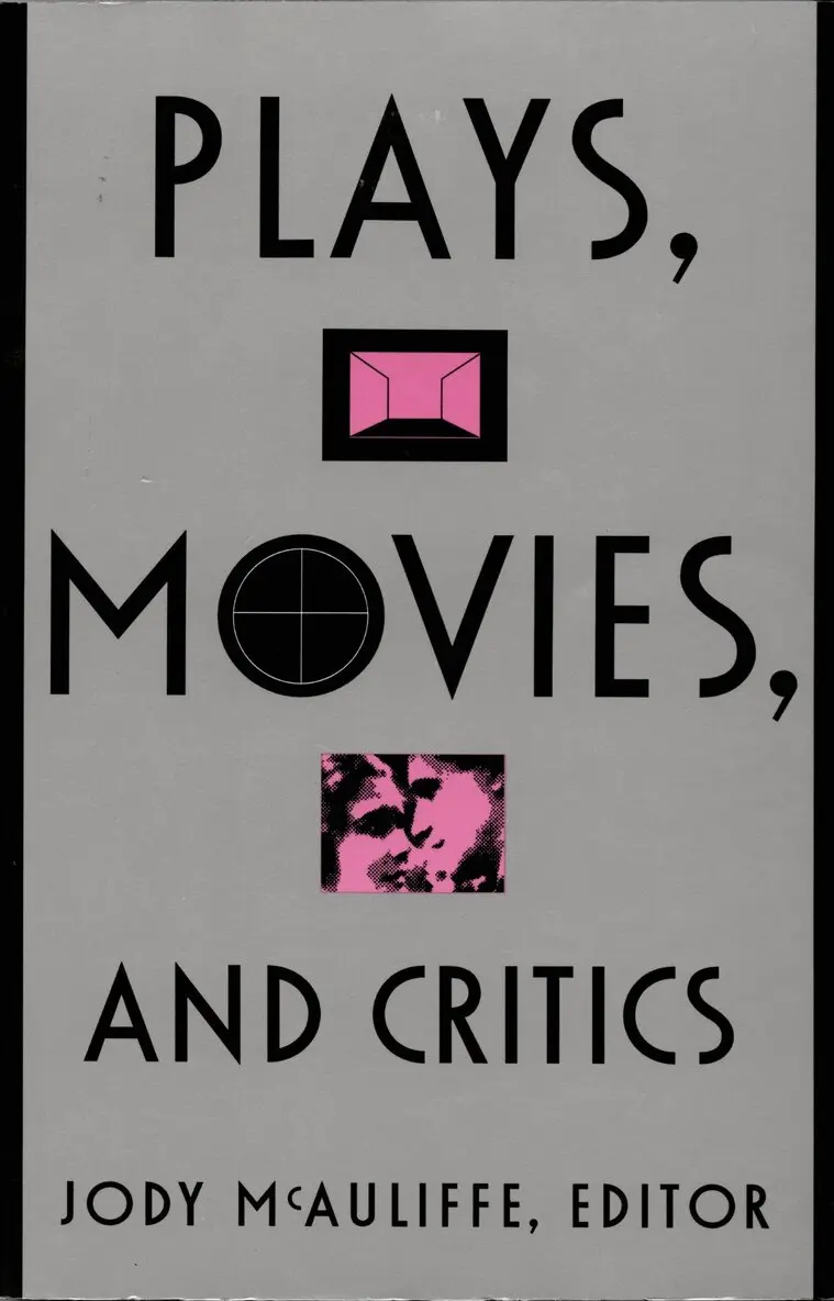 Jody McAuliffe - Plays, Movies, and Critics, Inbunden. Tillgänglighet: Tillfälligt slut