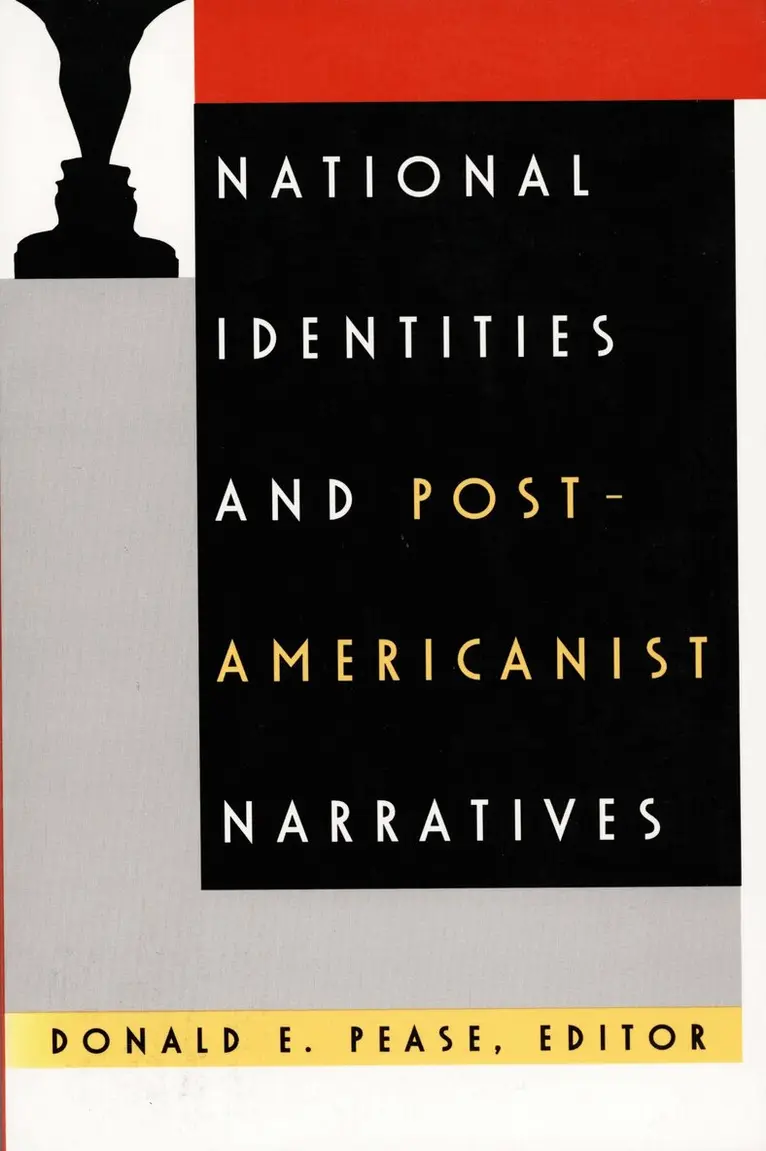 Donald E. Pease - National Identities and Post-Americanist Narratives, Inbunden. Tillgänglighet: Tillfälligt slut