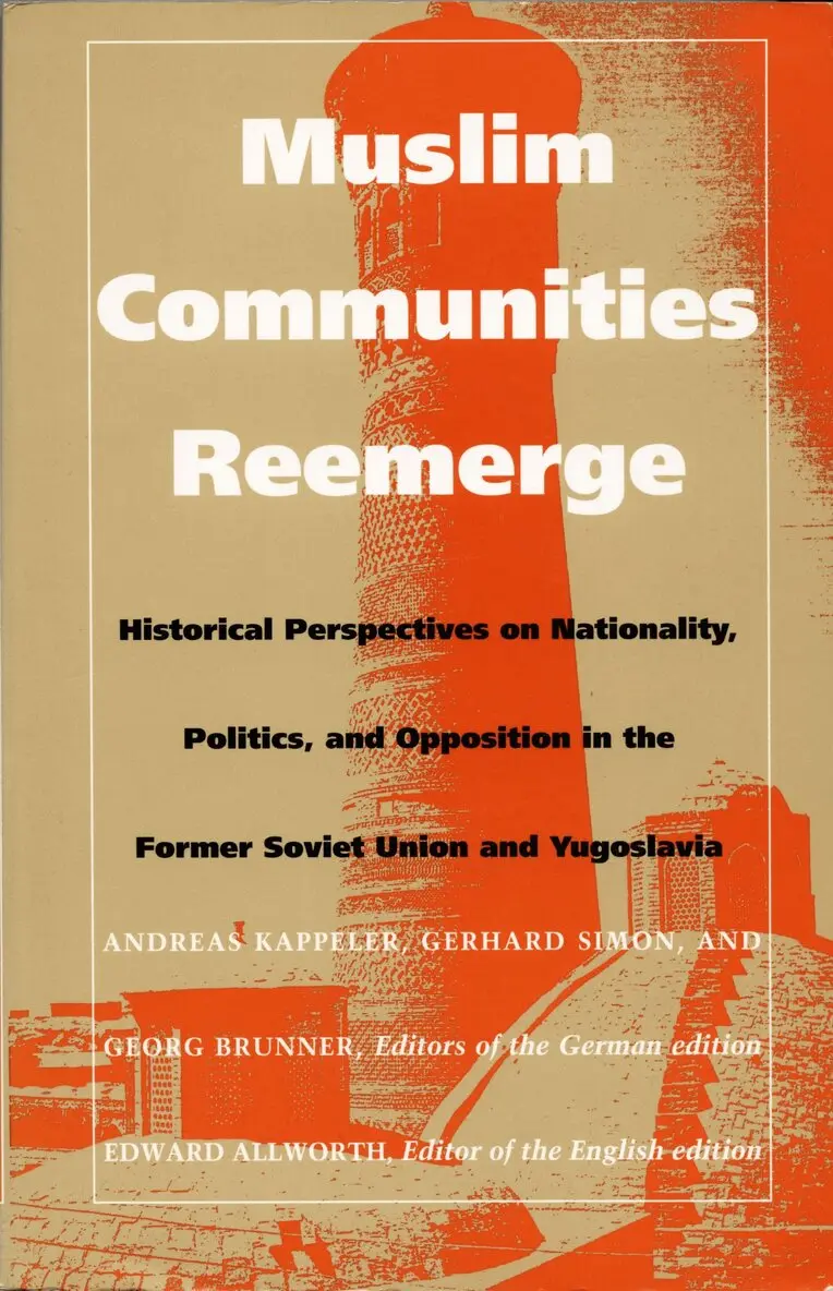 Andreas Kappeler, Gerhard Simon, Gerog Brunner - Muslim Communities Reemerge, Häftad. Tillgänglighet: Tillfälligt slut