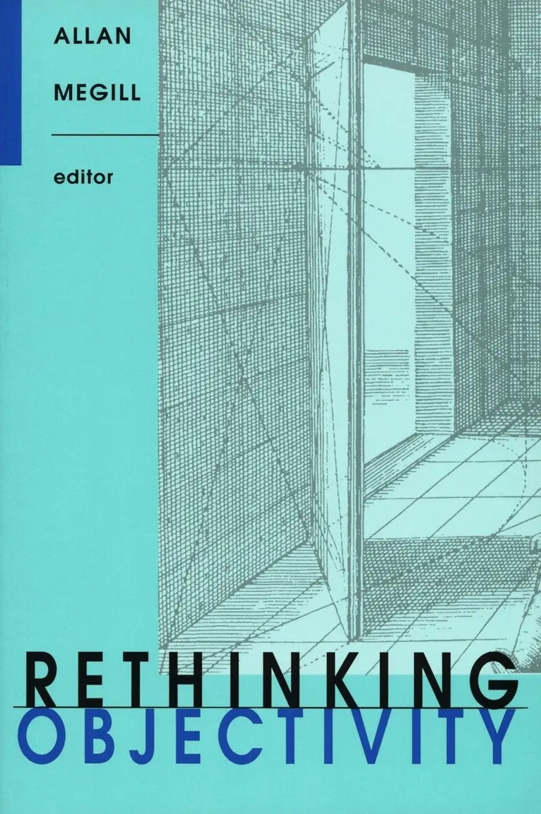 Allan Megill - Rethinking Objectivity, Häftad. Tillgänglighet: Tillfälligt slut