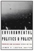 Environmental Politics and Policy