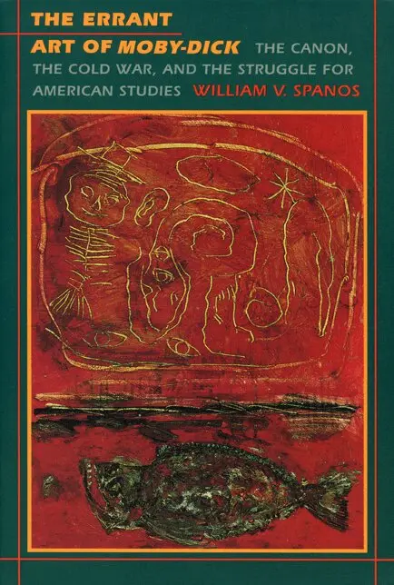 William V. Spanos - Errant Art of Moby-Dick, Inbunden. Tillgänglighet: Tillfälligt slut