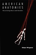 American Anatomies