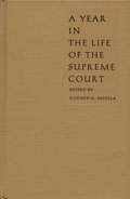 Year in the Life of the Supreme Court