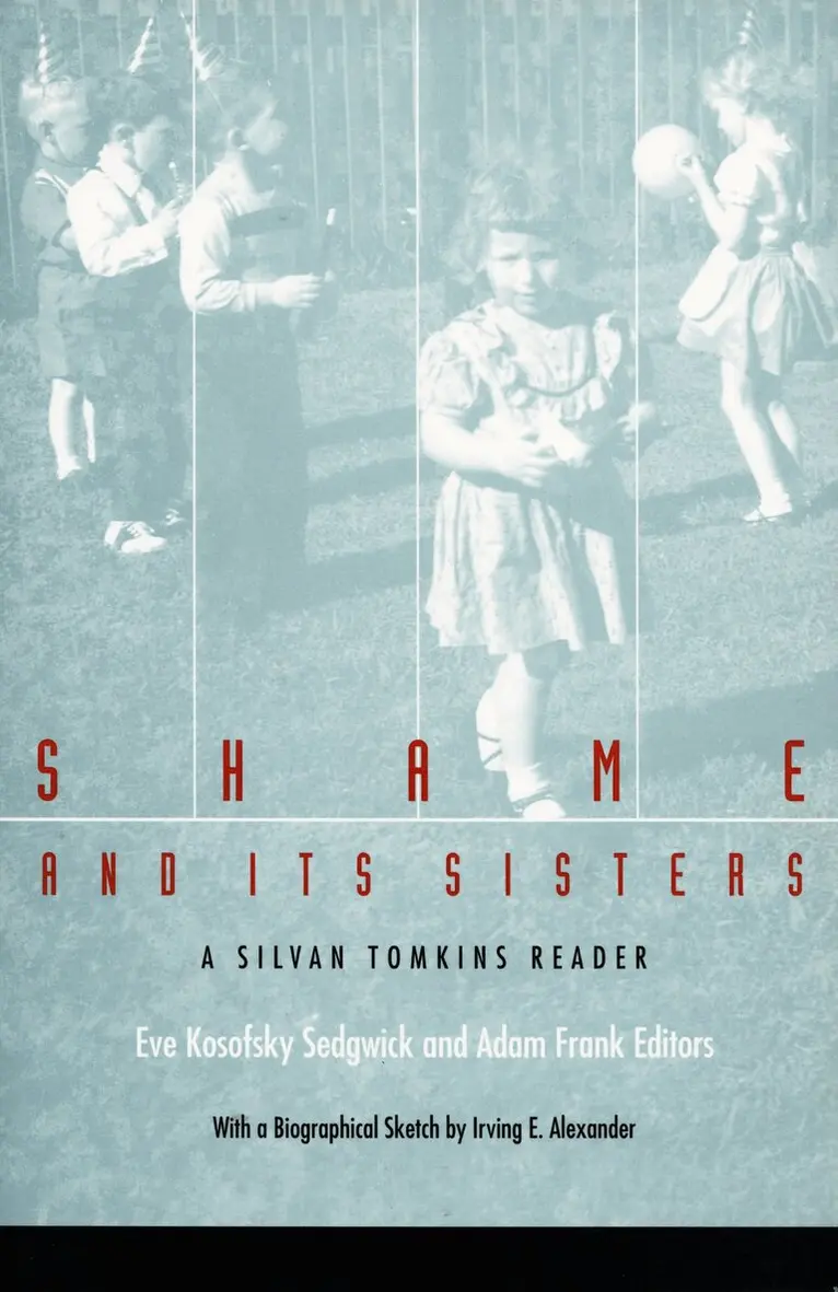 Eve Kosofsky Sedgwick, Adam Frank - Shame and Its Sisters, Inbunden. Tillgänglighet: Tillfälligt slut