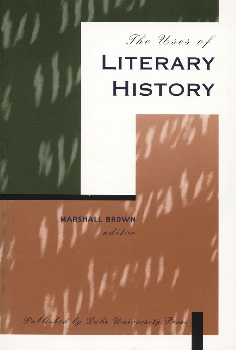 Marshall Brown - Uses of Literary History, Inbunden. Tillgänglighet: Tillfälligt slut