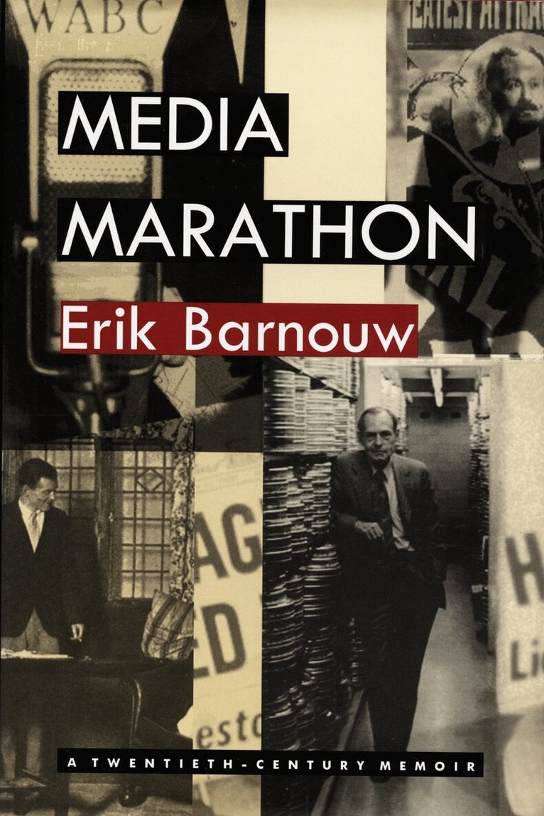 Erik Barnouw - Media Marathon, Inbunden. Tillgänglighet: Tillfälligt slut