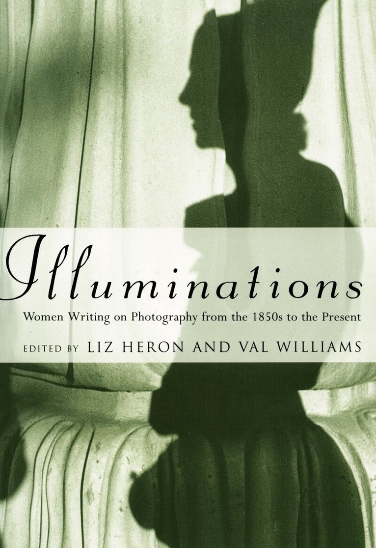 Liz Heron, Val Williams - Illuminations, Häftad. Tillgänglighet: Lägg i varukorg