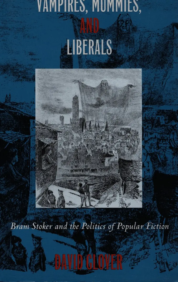 David Glover - Vampires, Mummies and Liberals, Inbunden. Tillgänglighet: Tillfälligt slut