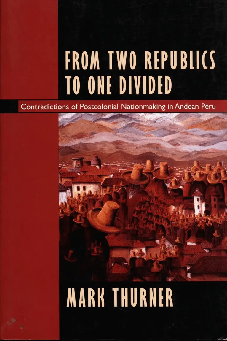 Mark Thurner - From Two Republics to One Divided, Inbunden. Tillgänglighet: Tillfälligt slut