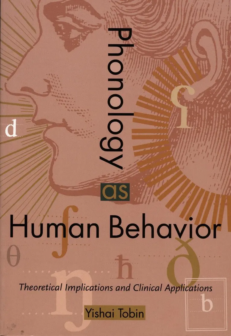 Yishai Tobin - Phonology As Human Behavior, Inbunden. Tillgänglighet: Tillfälligt slut