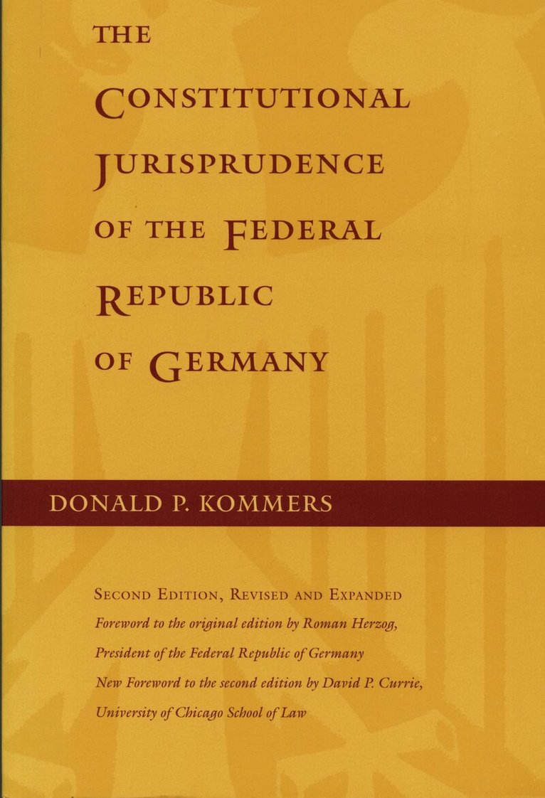 Donald P. Kommers - Constitutional Jurisprudence of the Federal Republic of Germany, 2nd Ed., Inbunden. Tillgänglighet: Tillfälligt slut
