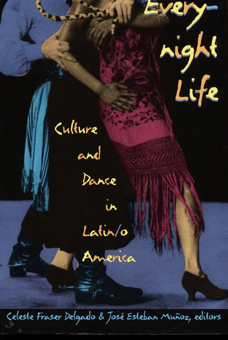 Celeste Fraser Delgado, José Esteban Muñoz - Everynight Life, Inbunden. Tillgänglighet: Tillfälligt slut