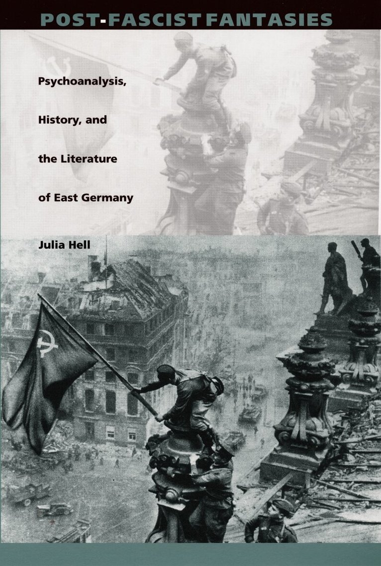 Julia Hell - Post-Fascist Fantasies, Inbunden. Tillgänglighet: Tillfälligt slut