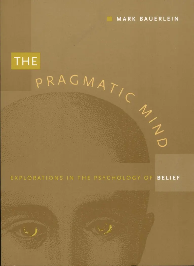 Mark Bauerlein - Pragmatic Mind, Inbunden. Tillgänglighet: Tillfälligt slut