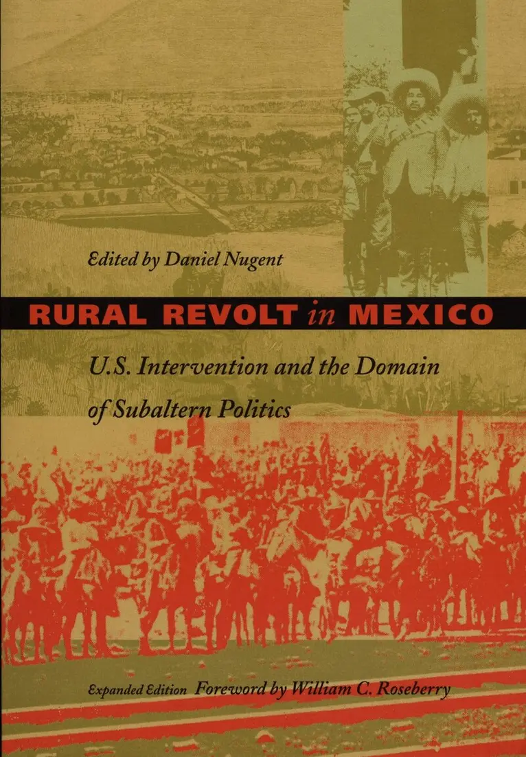Daniel Nugent - Rural Revolt in Mexico, Inbunden. Tillgänglighet: Tillfälligt slut