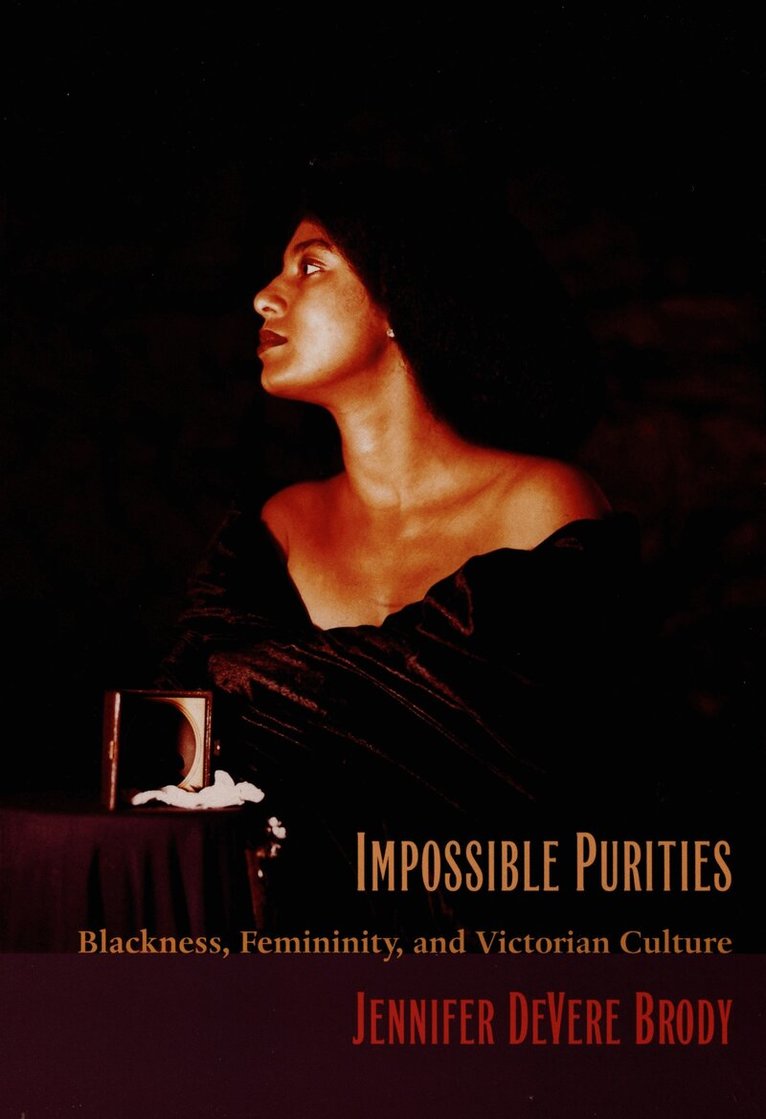 Jennifer DeVere Brody - Impossible Purities, Inbunden. Tillgänglighet: Tillfälligt slut