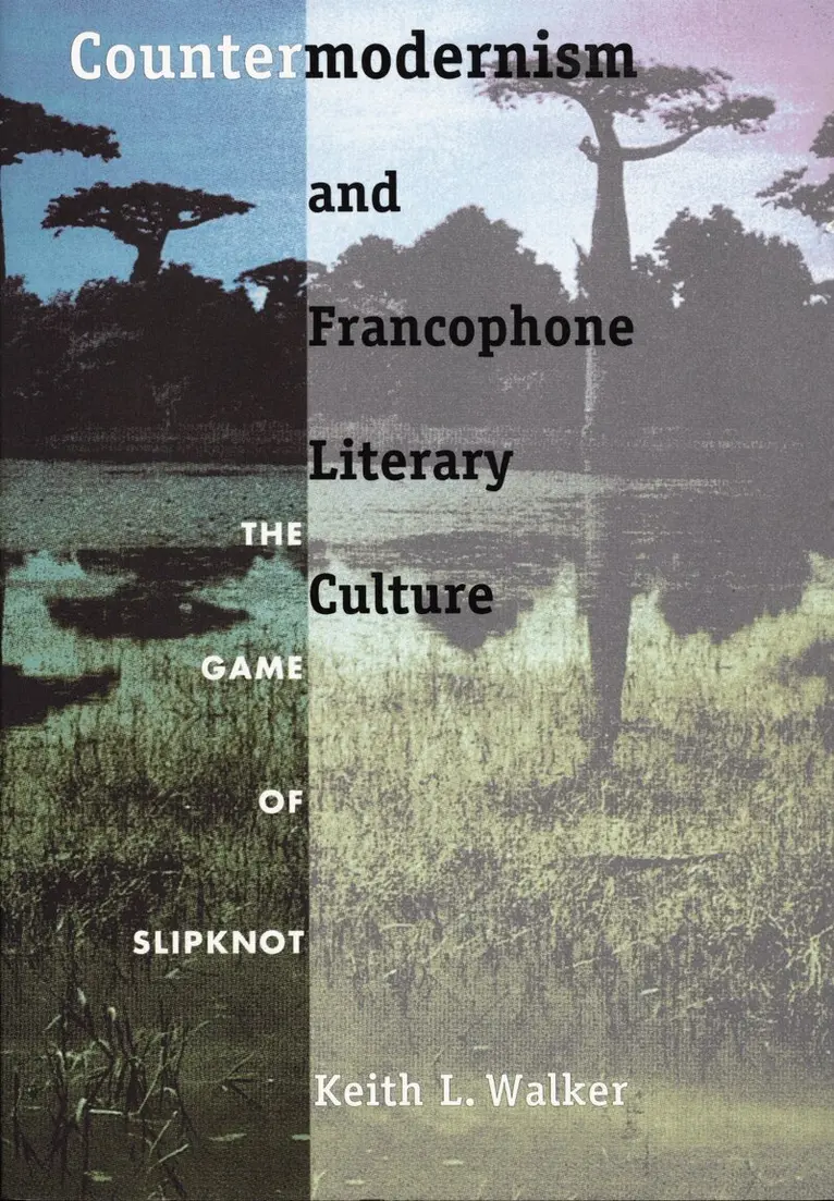 Keith L. Walker - Countermodernism and Francophone Literary Culture, Inbunden. Tillgänglighet: Tillfälligt slut