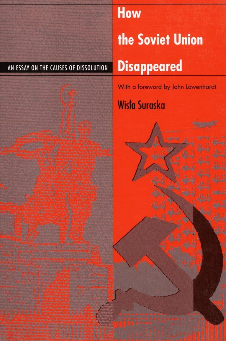 How the Soviet Union Disappeared