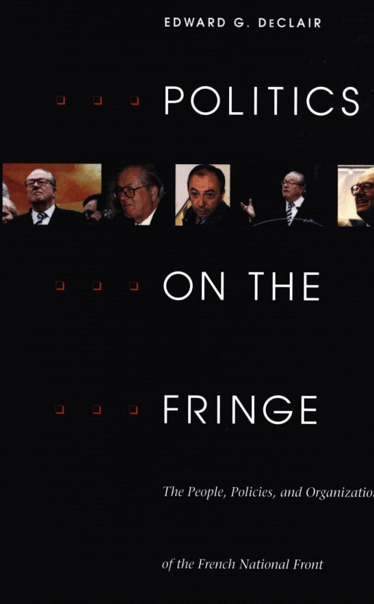 Politics on the Fringe