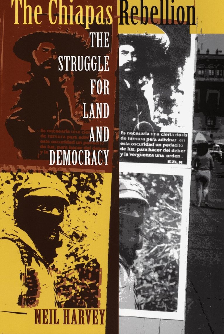 Neil Harvey - Chiapas Rebellion, Inbunden. Tillgänglighet: Tillfälligt slut