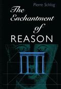 The Enchantment Of Reason