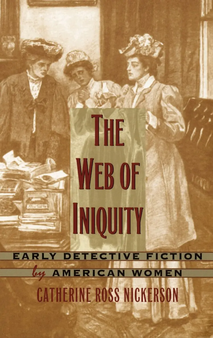 Catherine Ross Nickerson - Web of Iniquity, Inbunden. Tillgänglighet: Tillfälligt slut