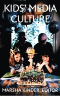 Kids' Media Culture