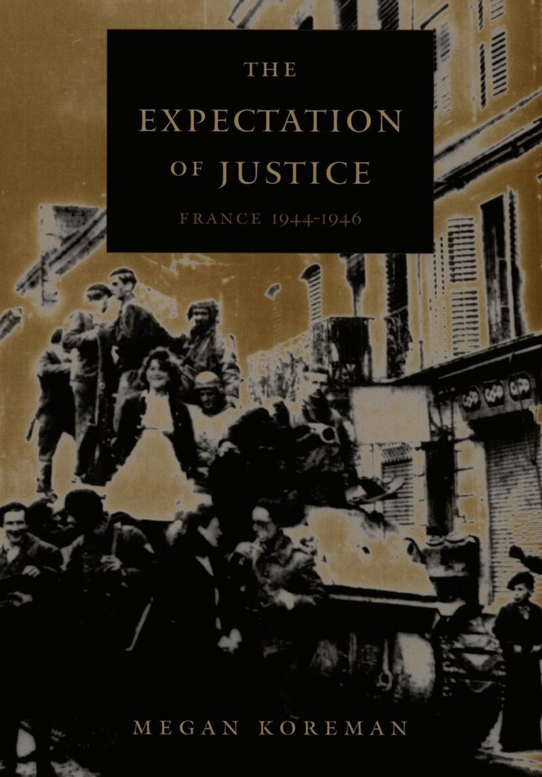 Megan Koreman - Expectation of Justice, Inbunden. Tillgänglighet: Lägg i varukorg