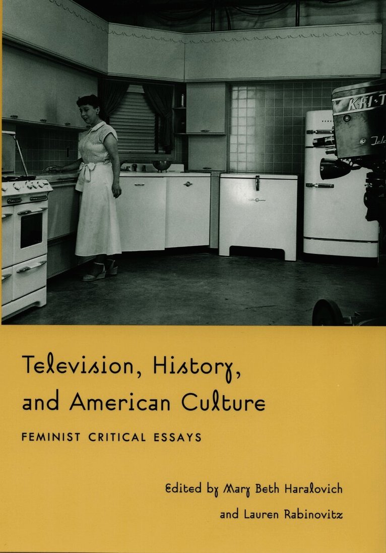 Mary Beth Haralovich, Lauren Rabinovitz - Television, History, and American Culture, Inbunden. Tillgänglighet: Tillfälligt slut