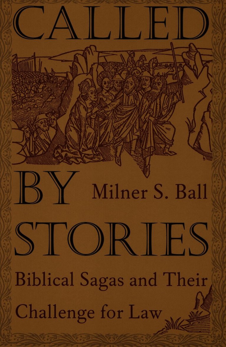 Milner S. Ball - Called by Stories, Inbunden. Tillgänglighet: Tillfälligt slut