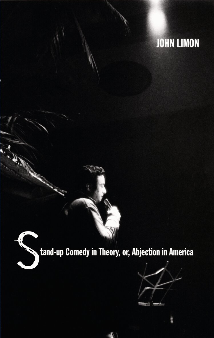John Limon - Stand-up Comedy in Theory, or, Abjection in America, Inbunden. Tillgänglighet: Tillfälligt slut