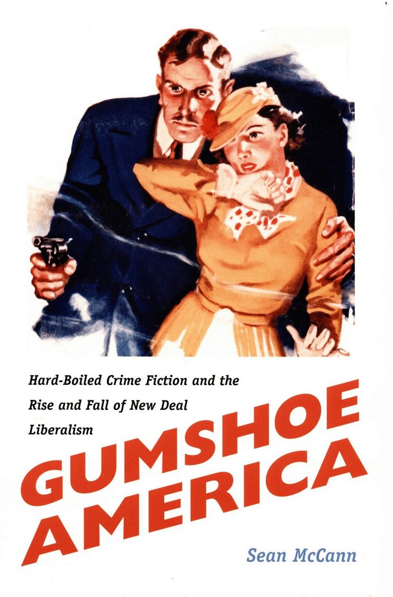 Sean McCann - Gumshoe America, Inbunden. Tillgänglighet: Tillfälligt slut