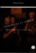 Powerless by Design